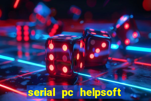 serial pc helpsoft driver updater